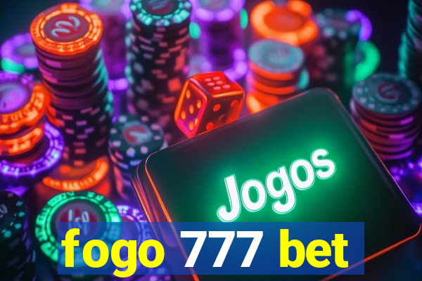 fogo 777 bet